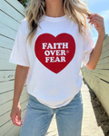 Faith Over Fear Tee